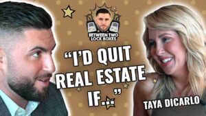 Thumbnail showing a man on the left and a smiling woman on the right with bold quote 'I'd quit real estate if...' and a 'Between Two Lock Boxes' logo above.