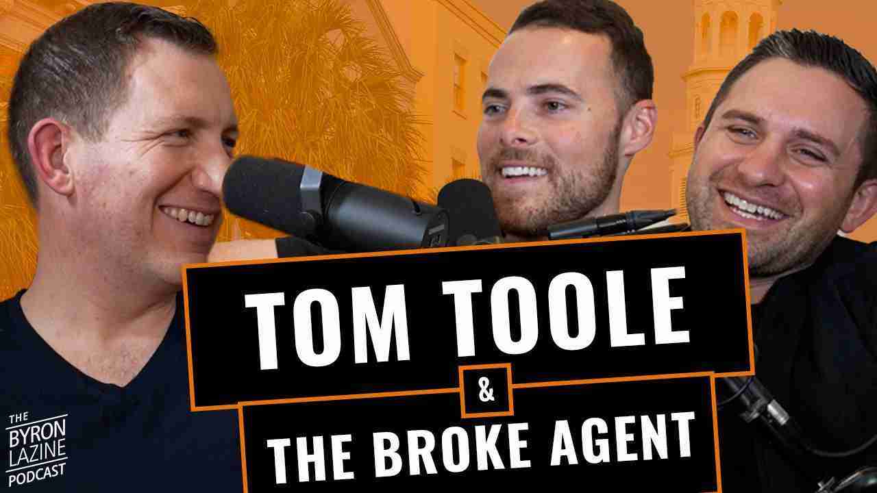 Three smiling men in a podcast studio with microphones and a bold orange sign reading 'Tom Toole & The Broke Agent.'