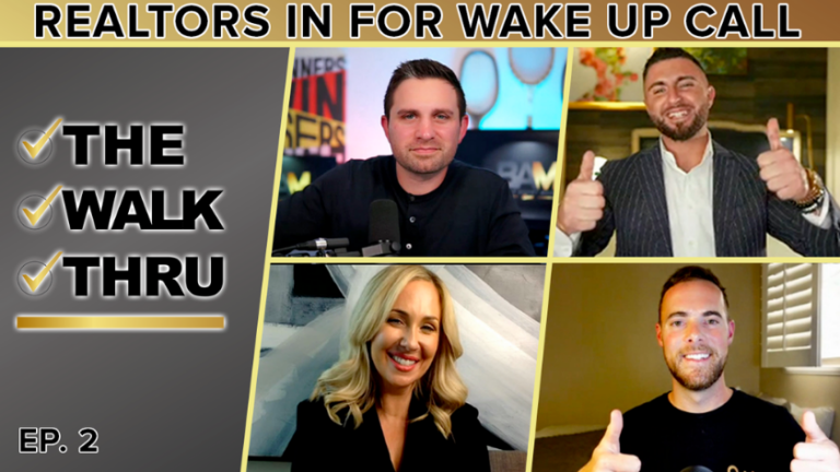 Podcast thumbnail: 'Realtors in for Wake Up Call' with four hosts in a grid and a left panel showing checkmarks and 'THE WALK THRU'—EP. 2.