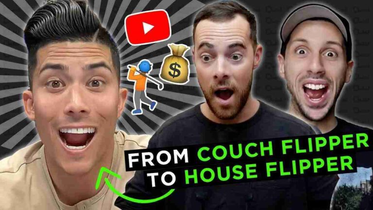 Thumbnail of three men with excited expressions; YouTube play button, money bag sticker, and bold text reading 'From Couch Flipper to House Flipper' nearby.