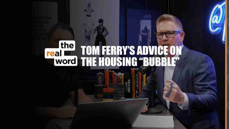 Podcast studio shot: man in a suit at a microphone, bold text reads 'Tom Ferry's Advice on the Housing Bubble' with the 'the real word' logo on the left.