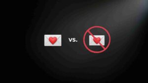 Envelope with a red heart on the left, vs. the same envelope crossed out with a red circle and slash against a dark background (love mail vs. blocked).