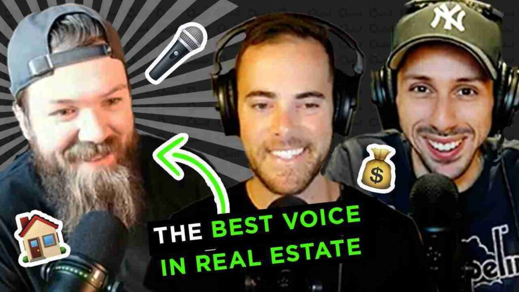 Three podcast hosts with headsets smiling in front of a striped background, a bold banner reads 'THE BEST VOICE IN REAL ESTATE'.