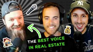 Three podcast hosts with headsets smiling in front of a striped background, a bold banner reads 'THE BEST VOICE IN REAL ESTATE'.