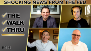 Podcast thumbnail for 'The Walk Thru' EP. 3: 'Shocking News From The Fed' showing four men in a video-call grid, with the show logo and checkmarks on the left.