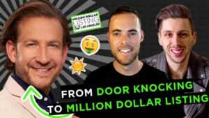 Thumbnail of three men with bold green title: 'From Door Knocking to Million Dollar Listing' for a real estate video.