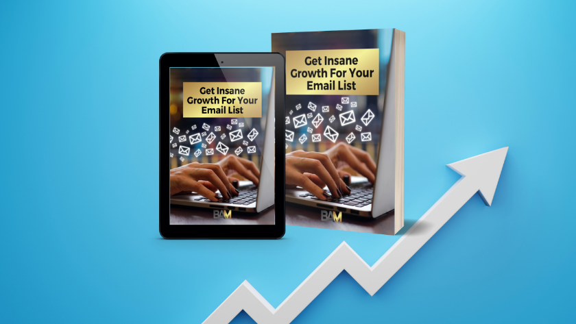 Tablet and a book displaying the title 'Get Insane Growth For Your Email List' on a blue background, with a rising arrow suggesting growth in email lists.