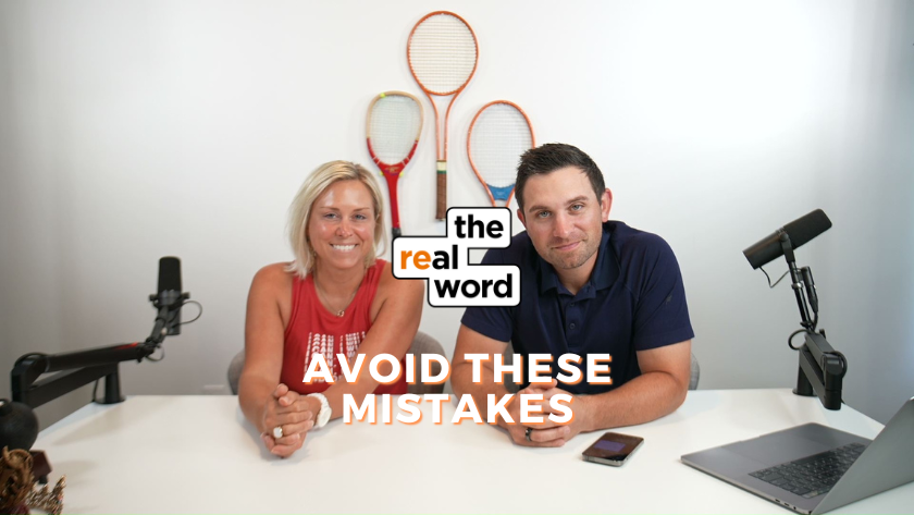 Two podcast hosts sit at a white desk with microphones, a laptop, and the 'the real word' logo over the headline 'Avoid These Mistakes.'