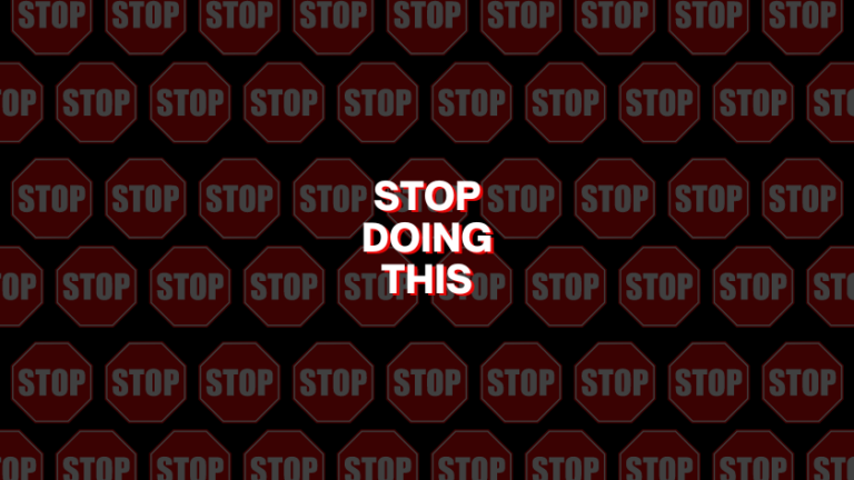 Patterned background of red stop signs with a centered message reading 'STOP DOING THIS' in bold white letters to discourage a behavior.