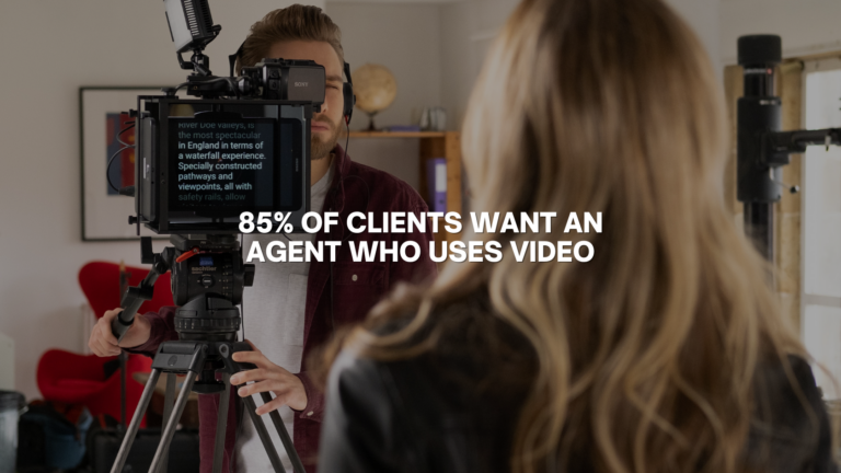 Video production scene: a camera on a tripod filming an interview, with the headline '85% of clients want an agent who uses video' across the frame.