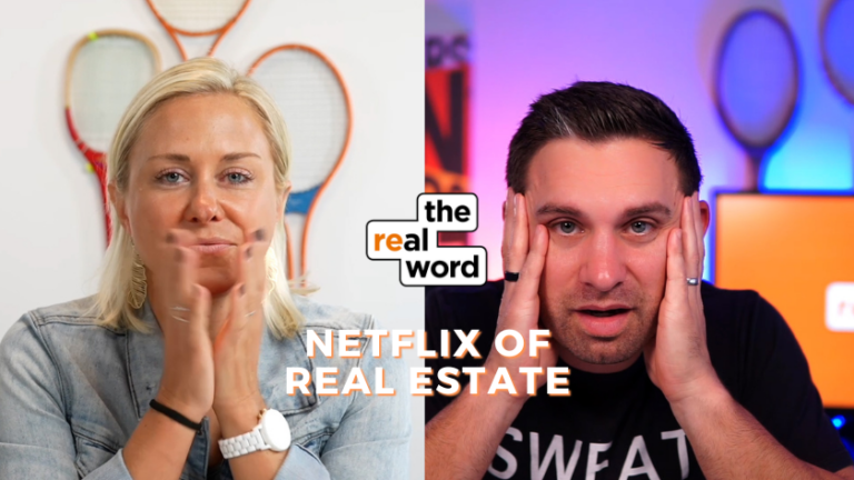 Split-screen thumbnail: left woman clapping in front of tennis rackets; right man with hands on temples, showing the 'the real word' logo and 'Netflix of Real Estate' text.