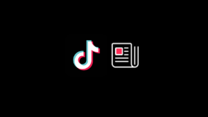TikTok logo beside a newspaper icon on a black background representing social media news access