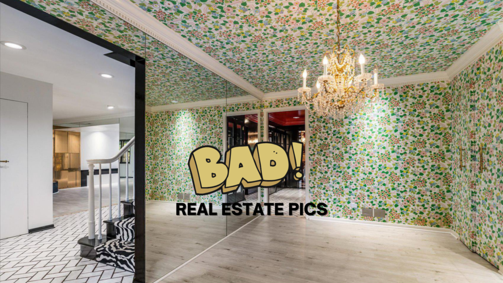 Interior room with vibrant green floral wallpaper, a gold crystal chandelier, and mirrored walls reflecting the space; bold overlay text says 'BAD! REAL ESTATE PICS'.