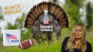 Bold 'BLACK FRIDAY' text with a large turkey center stage, gobble gobble caption, a white VOTE box and football in a grassy field, with a woman on the right.