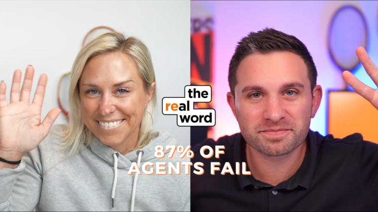 Split-screen thumbnail: a smiling woman waves on the left, a man waves on the right; center logo says 'the real word'; bold orange text reads '87% OF AGENTS FAIL'.