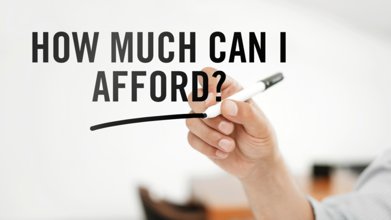 Graphic reading 'How much can I afford?' with a hand holding a marker drawing a curved line
