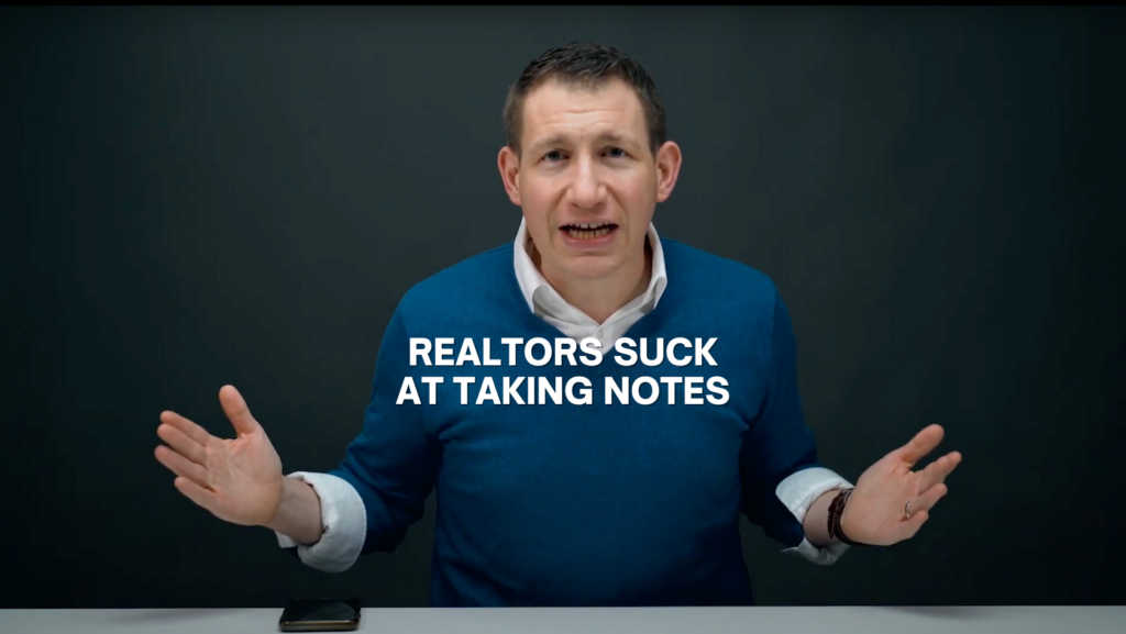 Video thumbnail showing a man in a blue sweater speaking at a desk with bold caption: 'REALTORS SUCK AT TAKING NOTES'