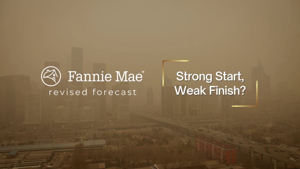 Fannie Mae logo with 'revised forecast' on the left and the title 'Strong Start, Weak Finish?' with gold bracket accents over a city skyline, warm overlay.