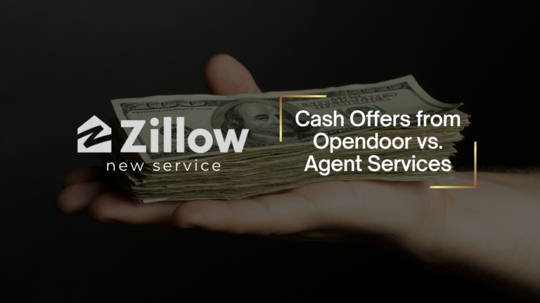 Hand cradling a stack of cash with the Zillow logo and the title 'Cash Offers from Opendoor vs. Agent Services' (new service).