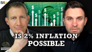 Two men pose in front of a finance-themed graphic with arrows and dollar signs; bold text reads 'IS 2% INFLATION POSSIBLE' across the bottom; Knowledge Brokers logo in the corner.