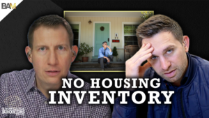 Podcast thumbnail: two men on either side of a house with a 'For Sale' sign and bold text 'NO HOUSING INVENTORY' in front.