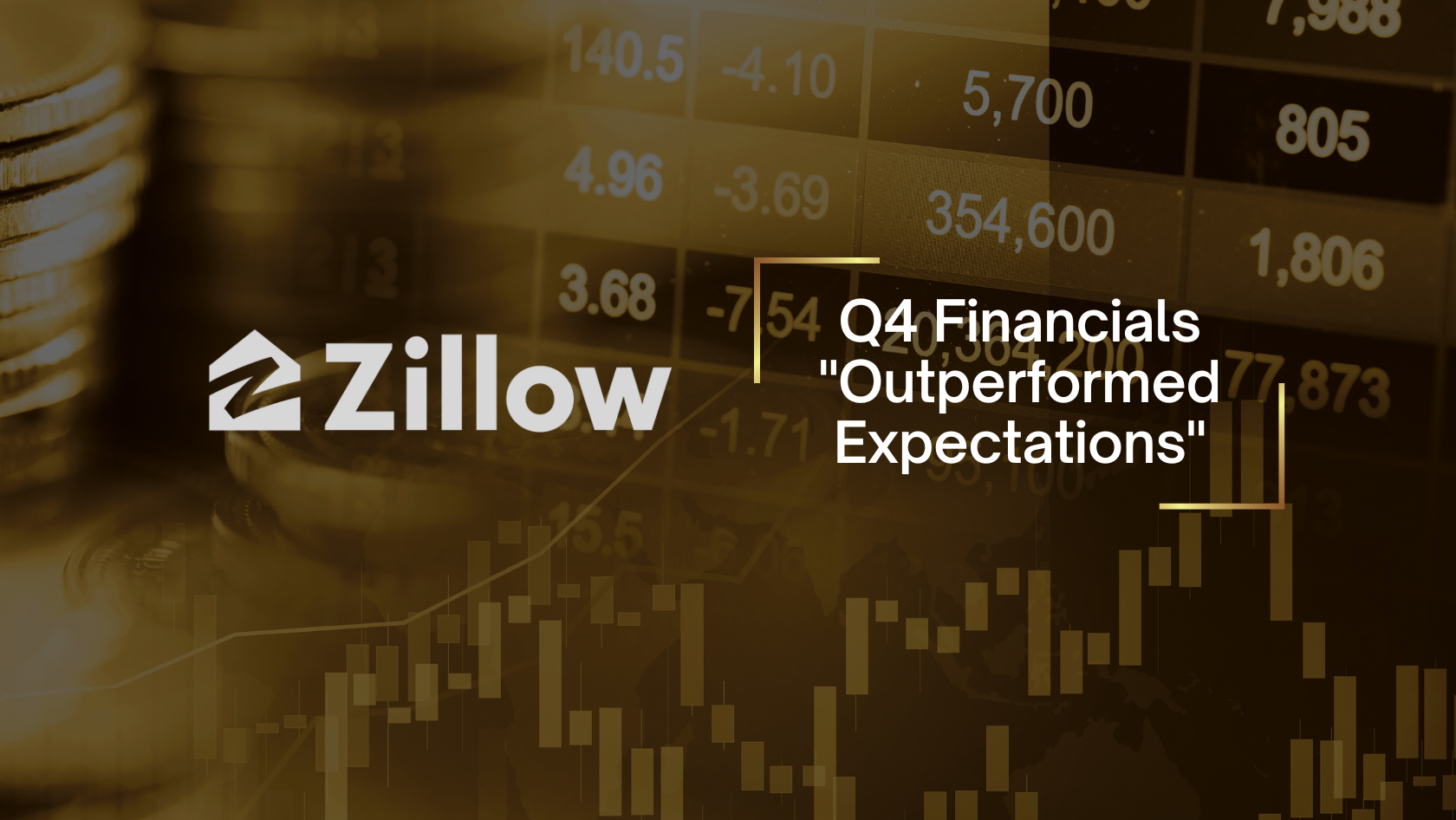 Zillow banner with the logo and headline 'Q4 Financials – Outperformed Expectations' over a financial chart background