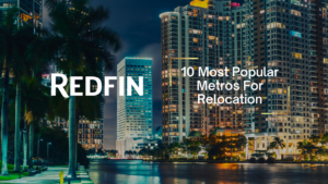 Nighttime city skyline with illuminated high-rises and palm trees; overlay reads 'REDFIN' and '10 Most Popular Metros For Relocation'