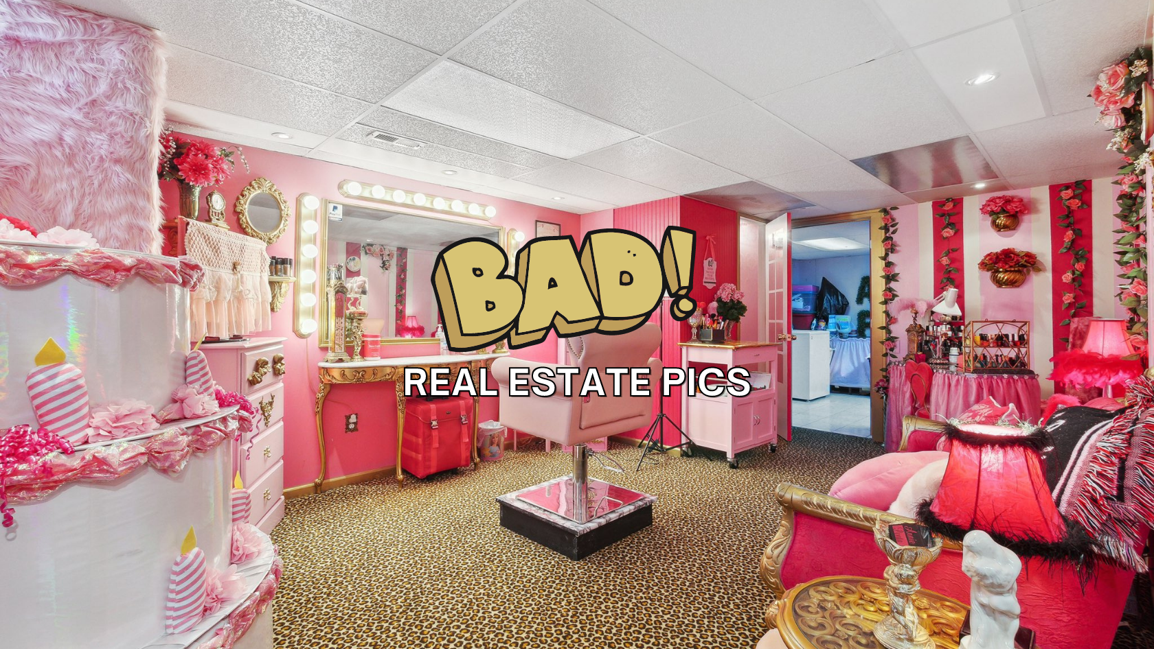 Over-the-top pink beauty salon interior with leopard-print carpet, ornate gold vanity, pink furniture, and a bold BAD! REAL ESTATE PICS overlay across the center