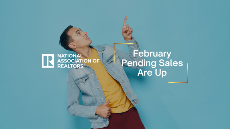 Man in a denim jacket points upward beside a teal backdrop, with the National Association of Realtors logo and the headline 'February Pending Sales Are Up'.