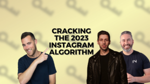 Three men pose on a pale yellow background with a bold title: 'Cracking the 2023 Instagram Algorithm'.