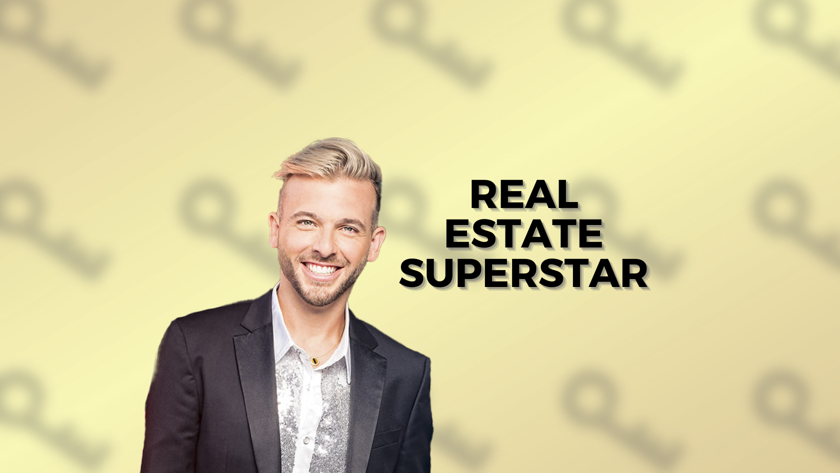 Smiling man in a black suit on the left with bold 'REAL ESTATE SUPERSTAR' text on a pale yellow background.