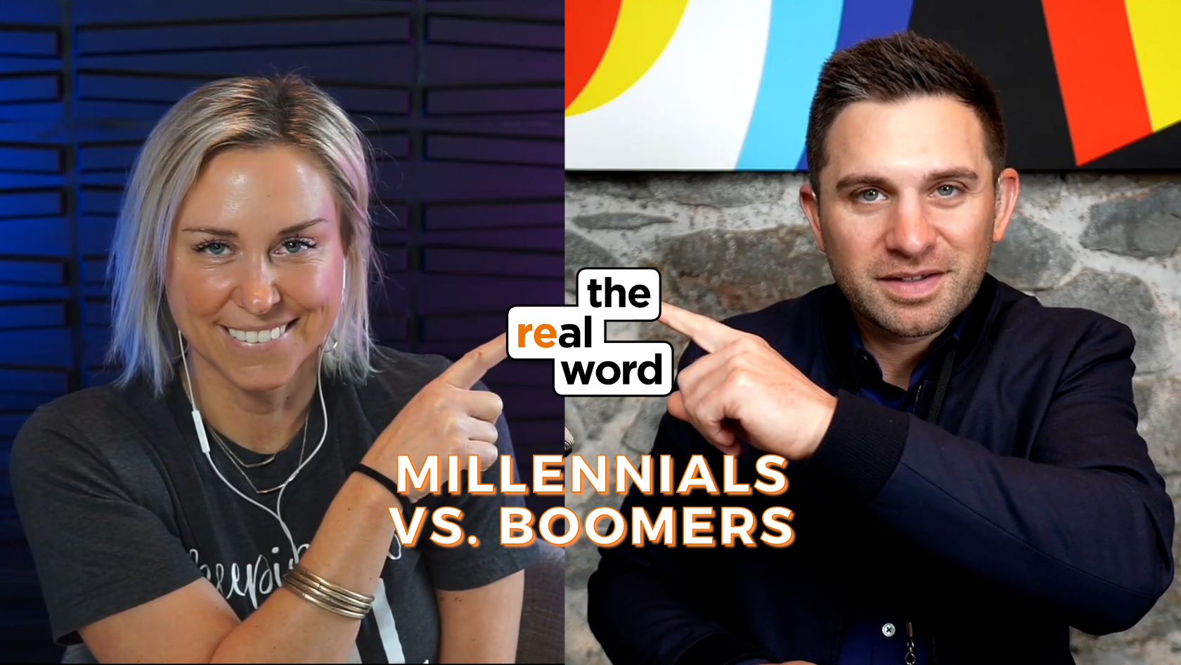Split-screen thumbnail showing a smiling woman on the left and a man on the right, both pointing toward the center logo that reads 'the real word'; bottom text 'MILLENNIALS VS. BOOMERS'.