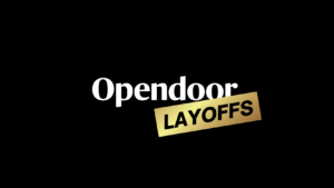 'Opendoor' in bold white lettering on a black background with a tilted gold gradient banner reading 'LAYOFFS' across the lower right.