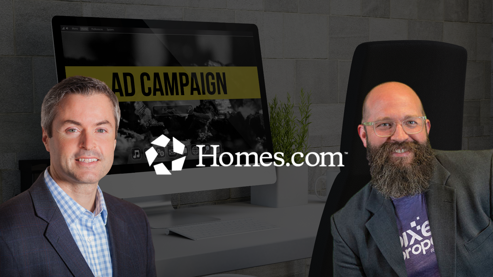 Two men in business attire stand beside a computer displaying a bold 'AD CAMPAIGN' banner and the Homes.com logo in an office setting.