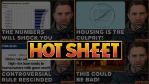 Collage of six bold news thumbnails with a central glowing 'HOT SHEET' banner, fronting headlines about housing, Biden, and trends.