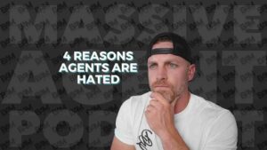 Video thumbnail of a thoughtful man wearing a cap, with bold text: '4 REASONS AGENTS ARE HATED'