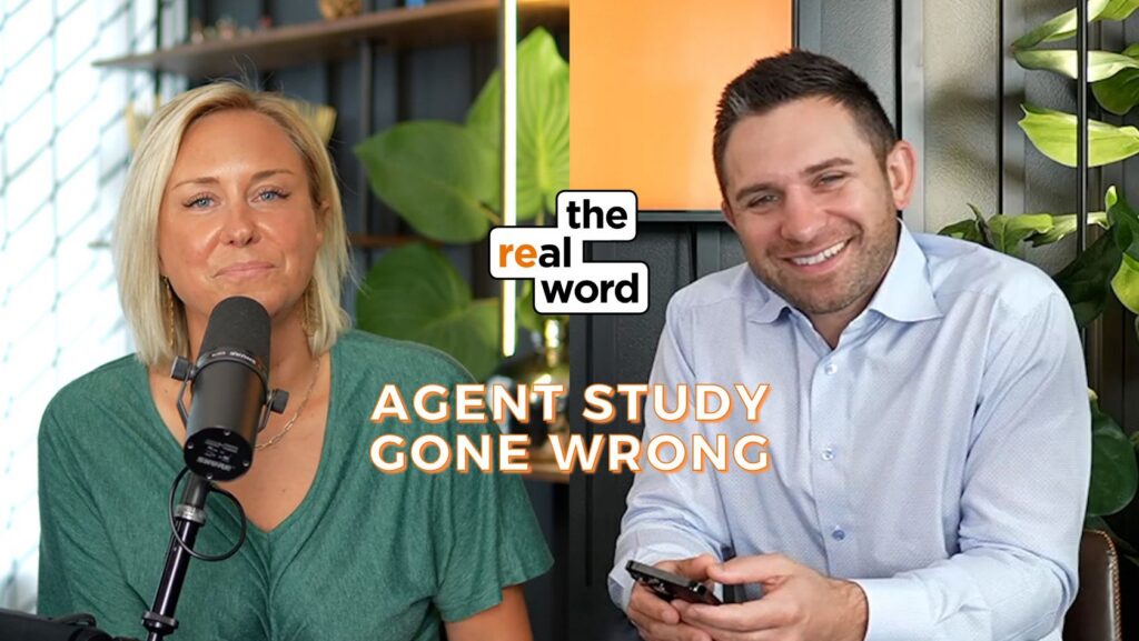 Split-screen podcast thumbnail: left side shows a blond woman speaking into a microphone, right side shows a smiling man looking at his phone; overlayed brand text and episode title read 'the real word' and 'Agent Study Gone Wrong'.