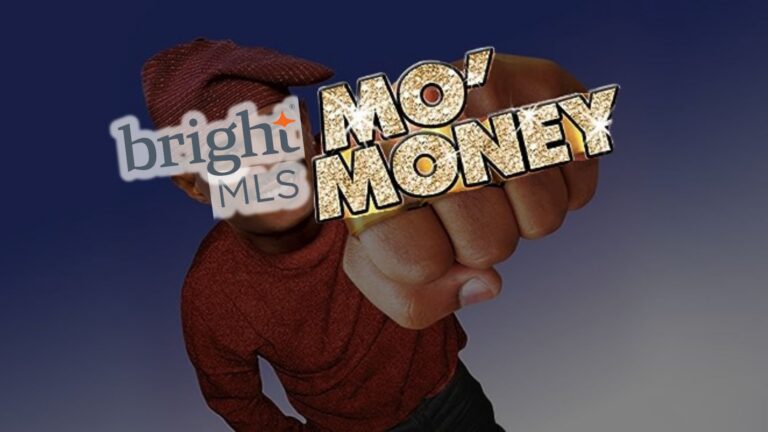 Fist holding a large glittery 'MO MONEY' sign with a Bright MLS watermark overlay on a blue gradient background.