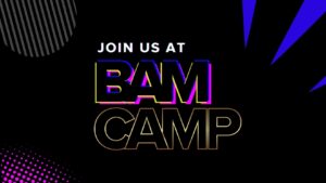 Event poster announcing 'Join us at BAM Camp' with neon-styled letters on a black background and geometric shapes in blue and purple.