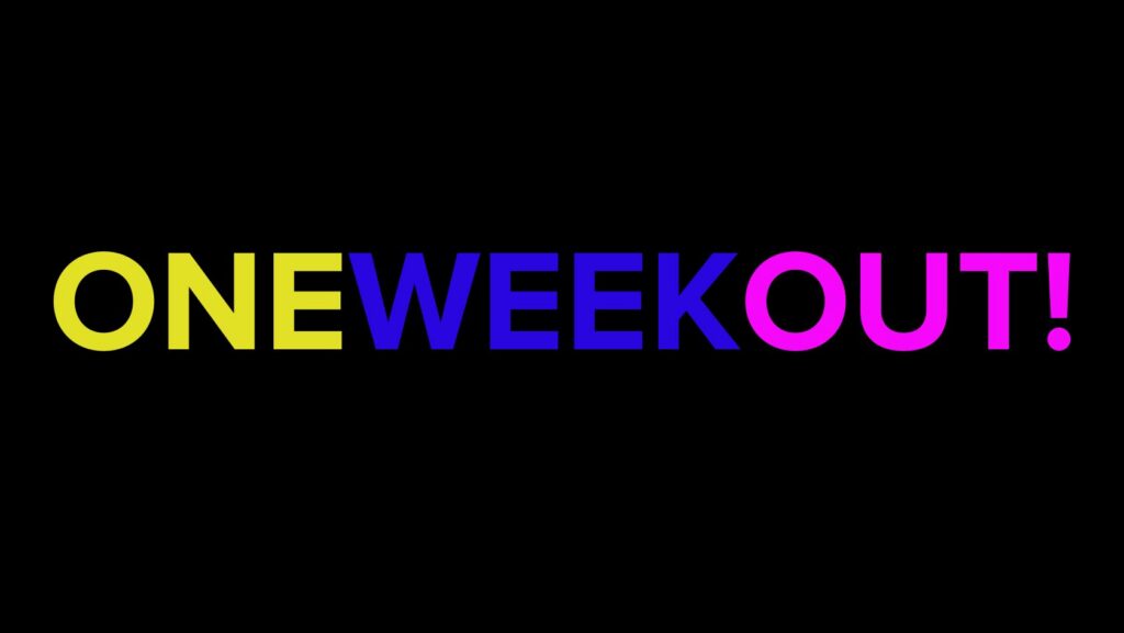 Bold gradient wordmark reading ONEWEEKOUT! on a black background.