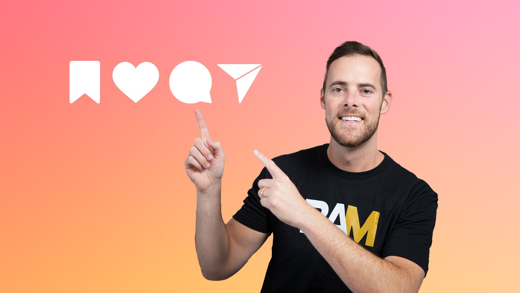 Smiling man in a black T‑shirt points at white social icons (bookmark, heart, chat, paper plane) on a pink–orange gradient background.