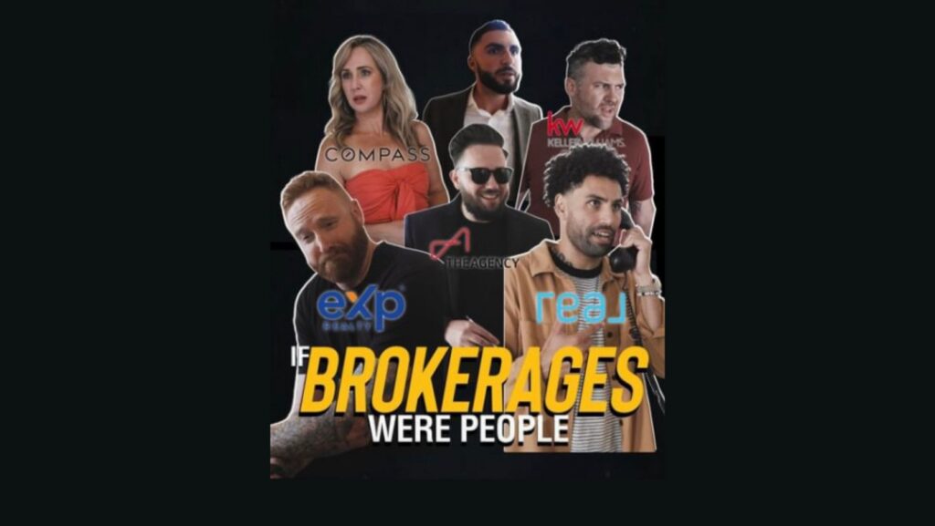 Collage of real estate agents labeled with logos (Compass, Keller Williams, eXp, The Agency, Real) with the caption 'IF BROKERAGES WERE PEOPLE'.
