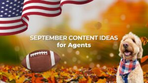 Patriotic autumn banner with the US flag, a football, a happy dog in a plaid scarf, and autumn leaves behind the title 'September Content Ideas for Agents'.