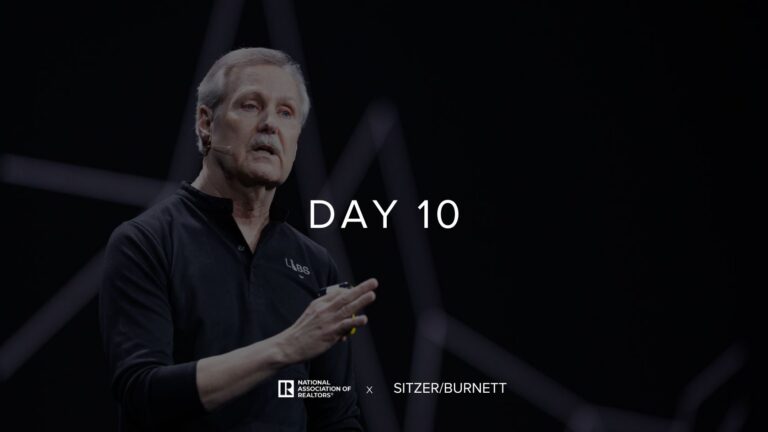 Male presenter in a dark stage speaking, with 'DAY 10' overlay text and logos at the bottom (National Association of Realtors x Sitzer/Burnett).