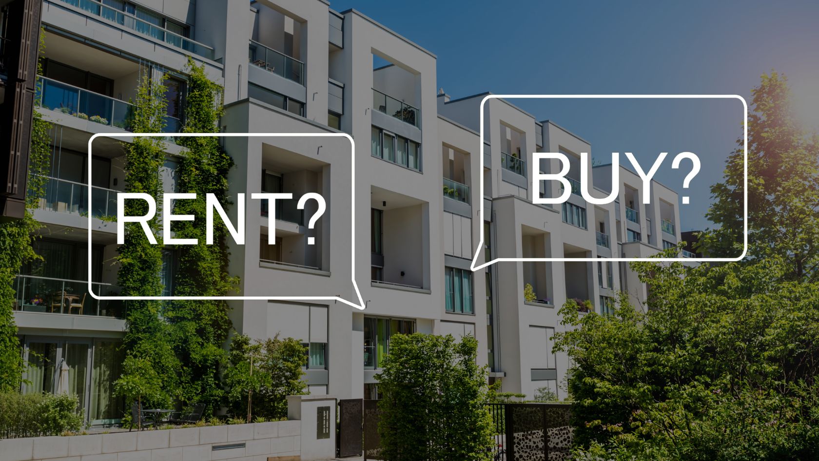 Modern apartment building with glass balconies and two white outlined speech bubbles reading RENT? and BUY?.
