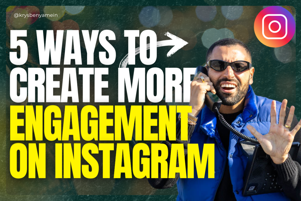 5 ways to increase engagement on ig