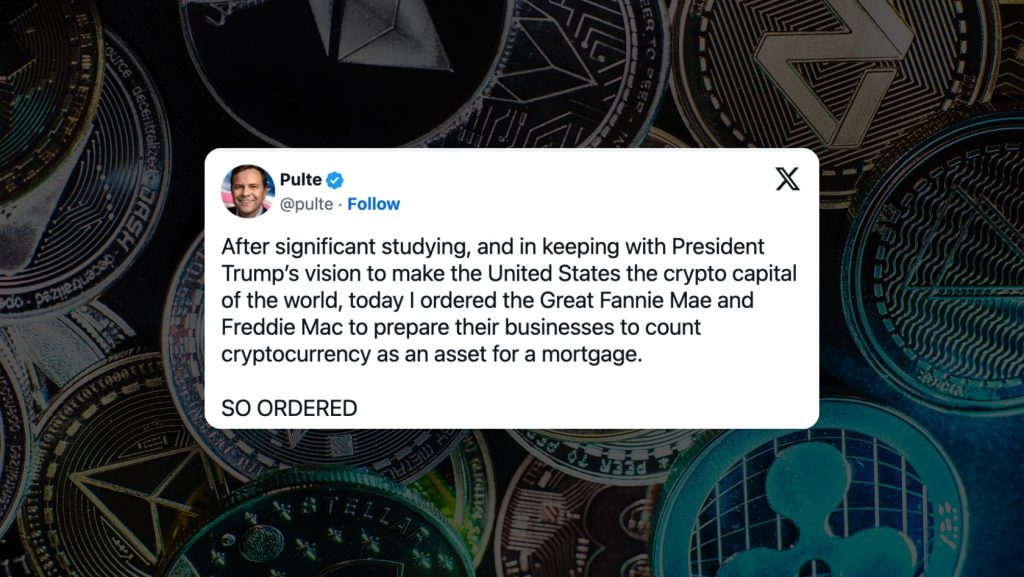 Fannie and Freddie Ordered to Consider Crypto Assets in Loan Risk