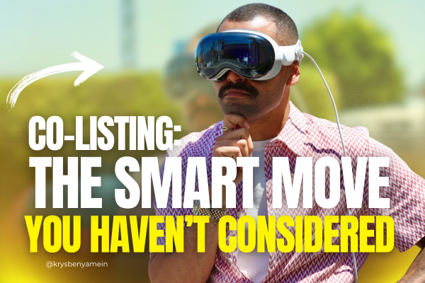 Co-Listing-The-Smart-Move-You-Havent-Considered_Krys-Benyamein-featured-image