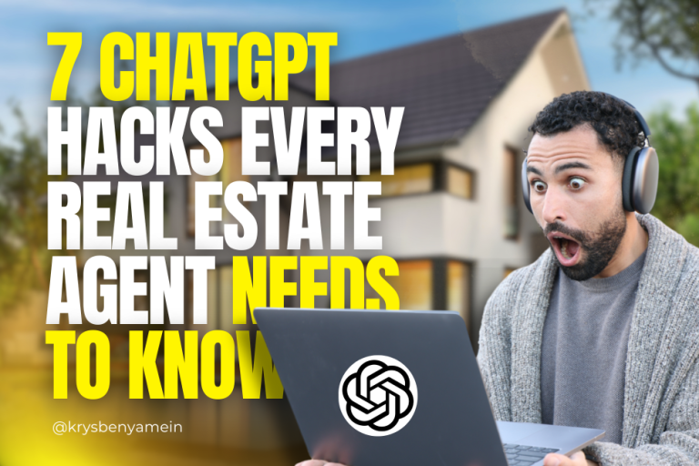 7-ChatGPT-Hacks-Every-Real-Estate-Agent-Needs-to-Know_Krys-Benyamein-featured-image