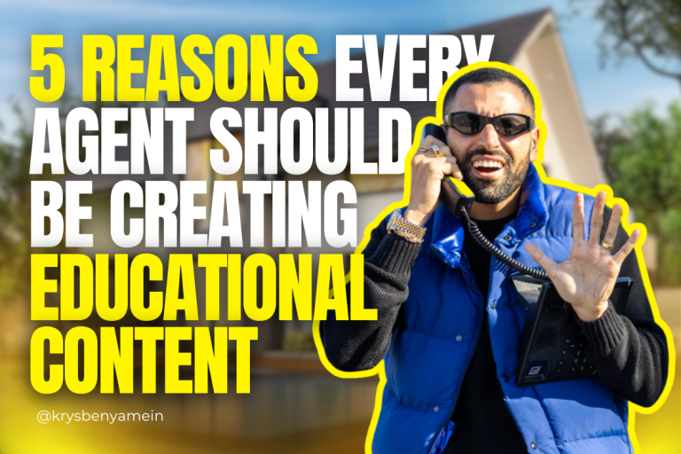 5-Reasons-Every-Agent-Should-Be-Creating-Educational-Content_Krys-Benyamein-featured-image